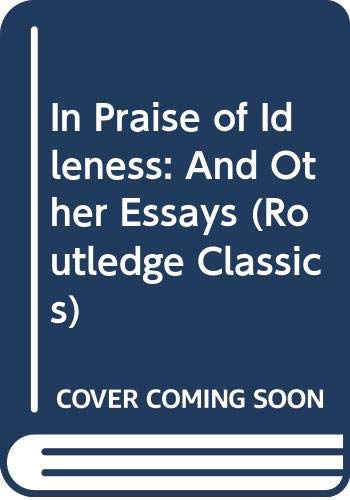 Book In Praise of Idleness and Other Essays free