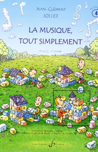 Book LA MUSIQUE TOUT SIMPLEMENT VOLUME 4 PROFESSEUR free