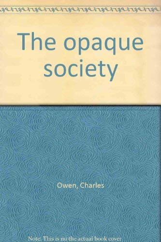 Book The Opaque Society free