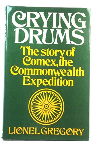 Book Crying drums: The story of the Commonwealth Expedition free