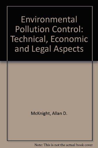 Book Environmental pollution control;: Technical, economic and legal aspects free