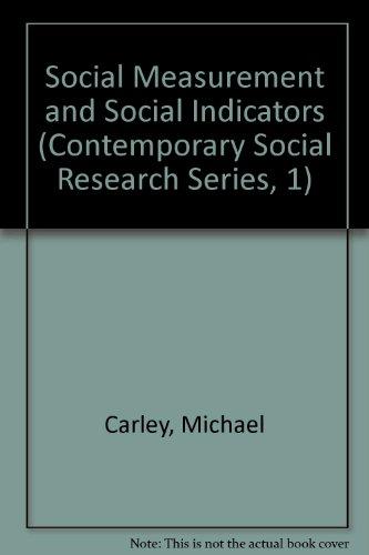 Book Social Measurement and Social Indicators: Issues of Policy and Theory (Contemporary Social Research Series, 1) free