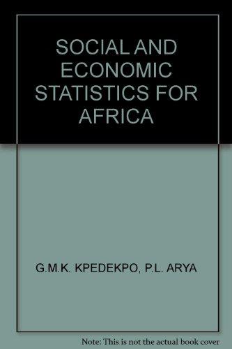 Book Social and economic statistics for Africa: Their sources, collection, uses, and reliability free