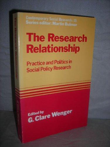 Book The Research Relationship Practice and Politics in Social Policy Research (Contemporary Social Research Series) free