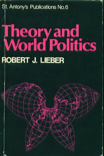 Book Theory And World Politics (publications - St. Antony's College ; No. 6) free