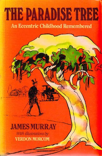 Book The Paradise Tree: An Eccentric Childhood Remembered free