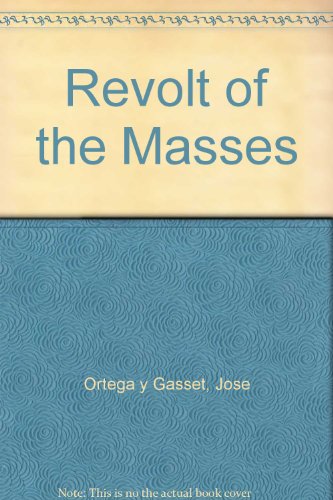 Book Revolt of the Masses free