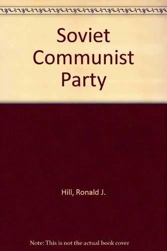 Book The Soviet Communist Party free