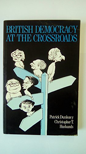 Book British Democracy at the Crossroads: Voting and Party Competition in the 1980s free