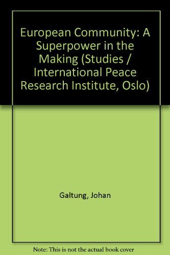 Book European Community: A Superpower in the Making free