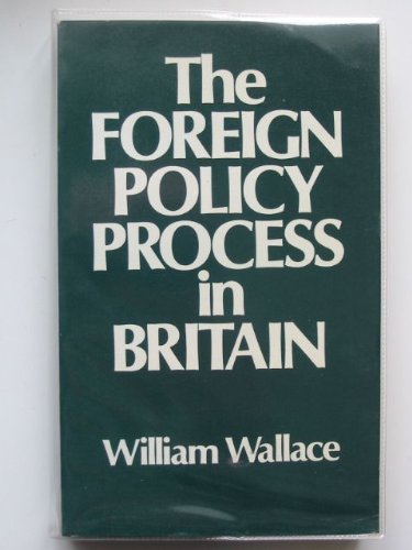 Book The Foreign Policy Process In Britain free