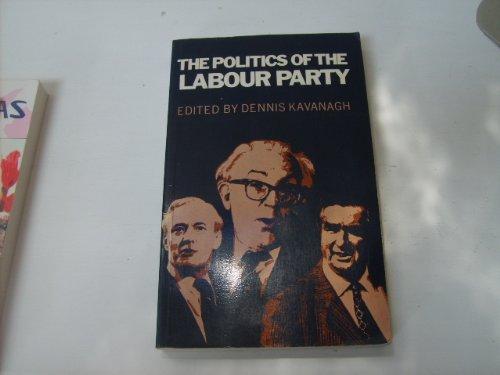 Book The Politics of the Labour Party free