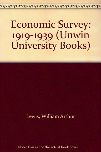 Book Economic Survey: 1919-1939 (Unwin University Books) free