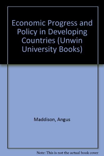 Book Economic Progress And Policy In Developing Countries (unwin University Books) free