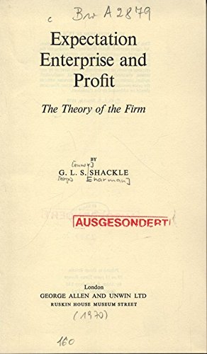 Book Expectation Enterprise And Profit: The Theory Of The Firm free