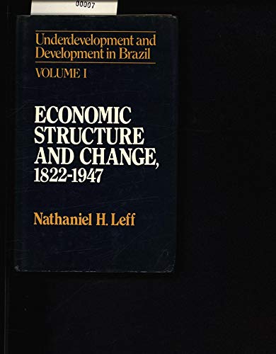 Book Underdevelopment And Development In Brazil (v. 1) free