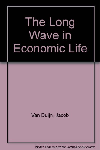 Book The Long Wave in Economic Life free