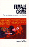 Book Female Crime: The Construction of Women in Criminology free