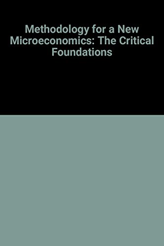 Book Methodology for a New Microeconomics: The Critical Foundations free