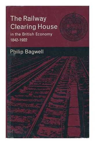 Book The Railway Clearing House in the British economy 1842-1922, free