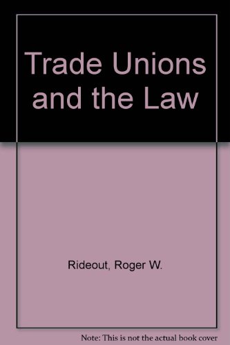 Book Trade Unions And The Law, (ruskin House Series In Trade Union Studies, 2) free