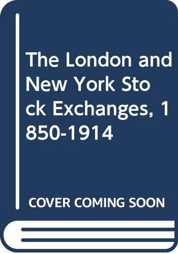 Book The London and New York stock exchanges, 1850-1914 free