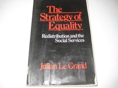 Book The Strategy Of Equality: Redistribution And The Social Services free