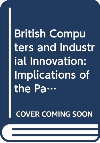 Book British computers and industrial innovation: the implications of the Parliamentary Select Committee; free