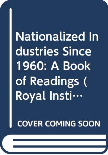 Book The nationalized industries since 1960: A book of readings; free