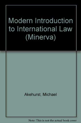 Book A modern introduction to international law (Minerva) free