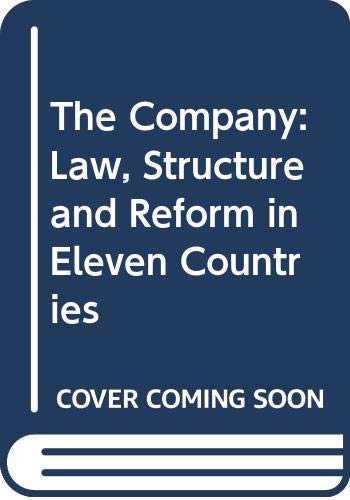 Book The Company; law, structure, and reform in eleven countries (Studies of the modern corporation) free