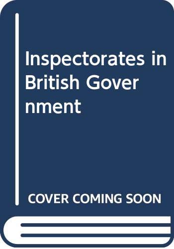 Book Inspectorates in British government: Law enforcement and standards of efficiency free