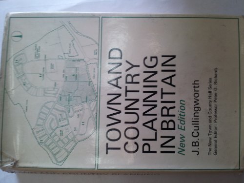 Book Town And Country Planning In Britain, (the New Town And County Hall Series, No. 8) free