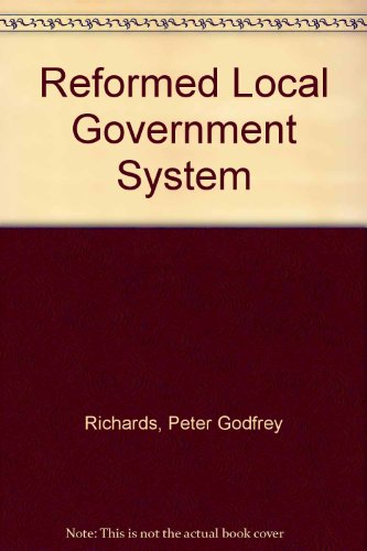 Book The reformed local government system (The New local government series ; no. 5) free