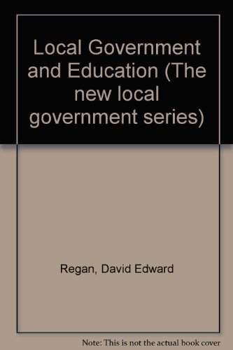 Book Local government and education (The New local government series ; no. 15) free