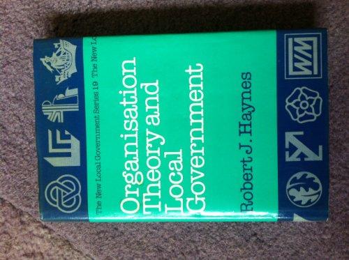 Book Organisation theory and local government free