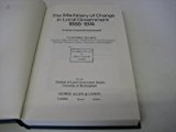 Book The machinery of change in local government, 1888-1974: A study of central involvement free