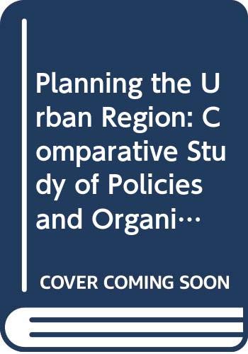 Book Planning the Urban Region (Urban & Regional Studies) free