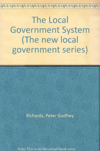 Book The Local Government System (the New Local Government Series) free