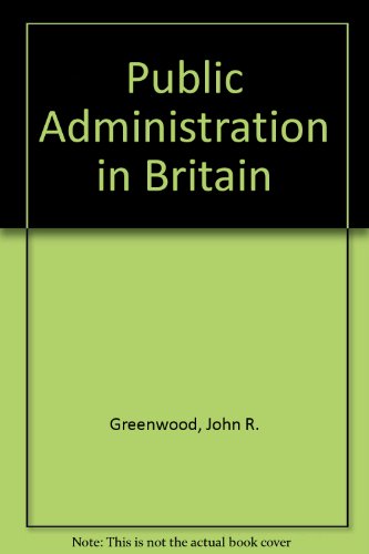 Book Public Administration in Britain free