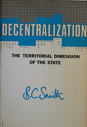 Book Decentralization: The Territorial Dimension of the State free