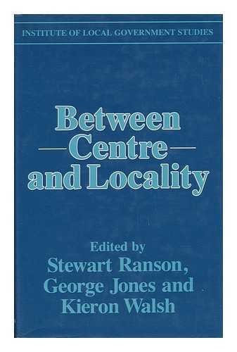 Book Between Centre and Locality: The Politics of Public Policy (Institute of Local Government Studies) free