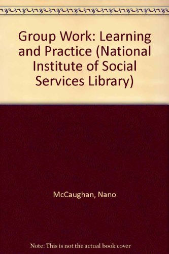 Book Group Work: Learning And Practice (national Institute Social Services Library) free