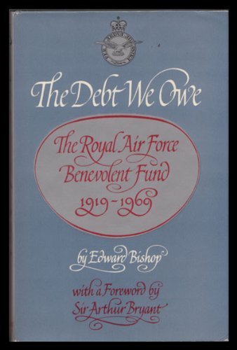 Book The Debt We Owe: The Royal Air Force Benevolent Fund, 1919-1979 free