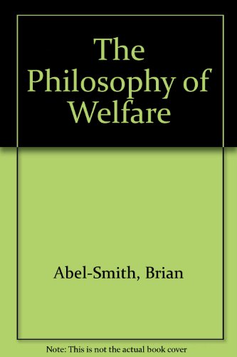 Book The philosophy of welfare: Selected writings of Richard M. Titmuss free