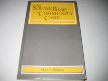 Book The Social Basis Of Community Care free