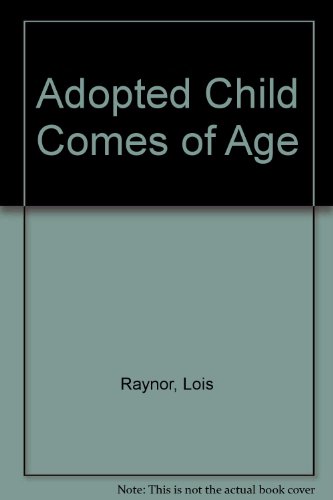 Book The adopted child comes of age (National Institute social services library) free