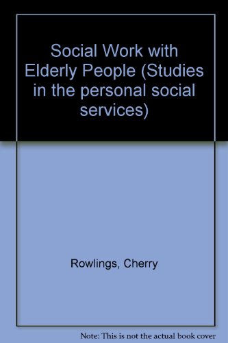 Book Social Work With Elderly People (studies In The Personal Social Services) free