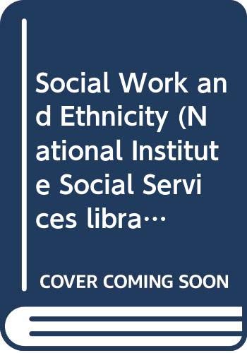 Book Social Work and Ethnicity (National Institute Social Services Library) free