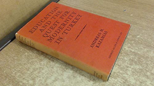 Book Education and the Quest for Modernity in Turkey free